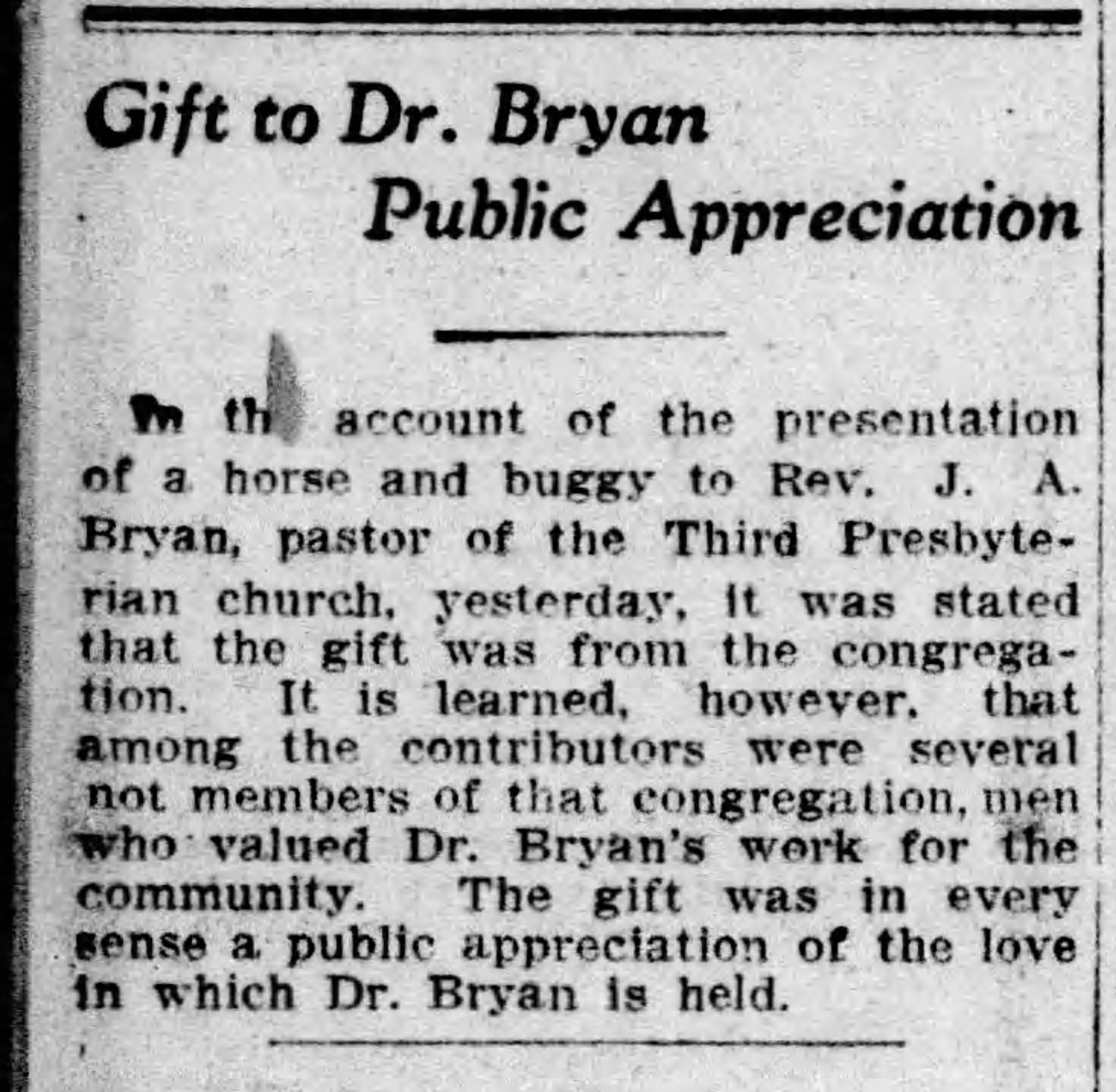 Gift to Dr. Bryan a Public Appreciation